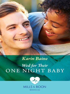 cover image of Wed For Their One Night Baby
